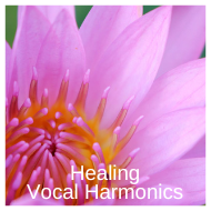 Healing Vocal Harmonics